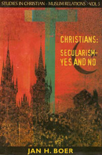 Volume 5: Christians: Secularism – Yes and No